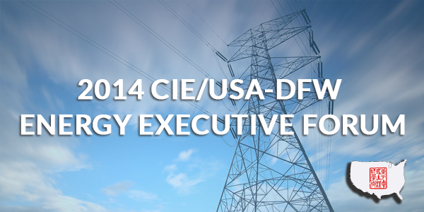 2014 CIE/USA-DFW Energy Executive Forum